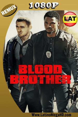 Hermanos de Sangre (2018) Latino Full HD BDREMUX 1080P ()